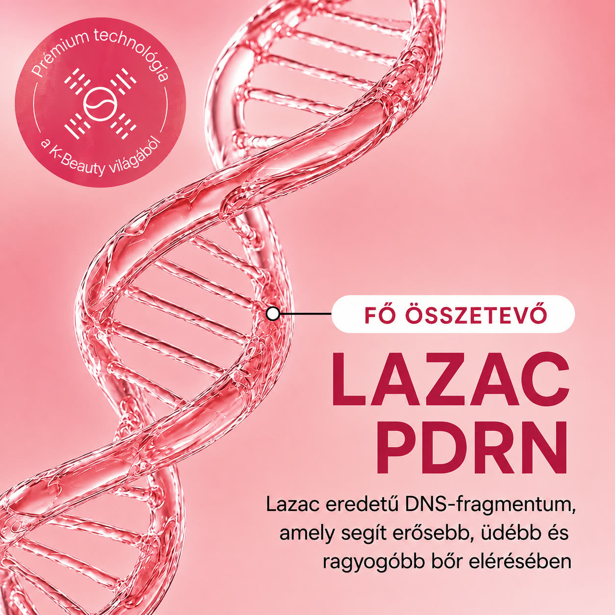 Lazac-PDRN, a formula fő összetevője